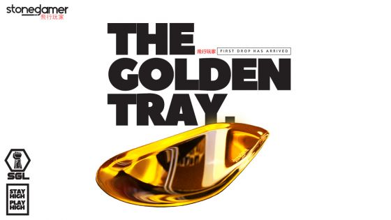 The Golden Tray, SGL&#039;s FIRST DROP is HERE