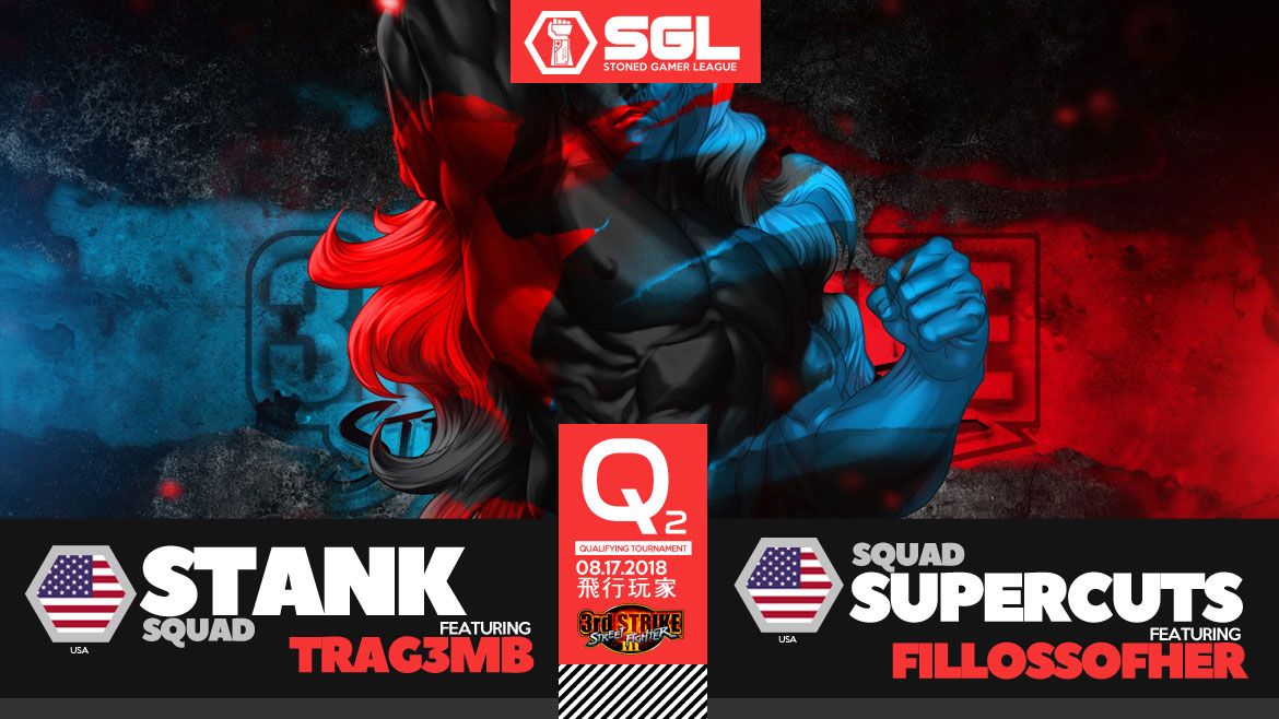 SGL - Q2 Qualifiying Tournament of the 2018 Season - Street Fighter III: Third Strike